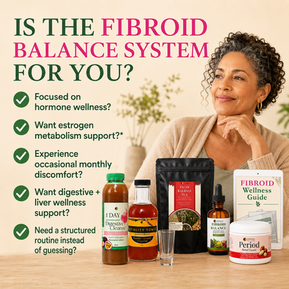 Fibroids Balance System